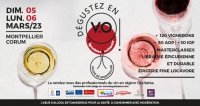 Dégustez en V.O ! », le salon des vins de Montpellier les 5 & 6 mars 2023 Dégustez en V.O ! », le salon des vins de Montpellier les 5 & 6 mars 2023